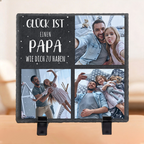 "Glück ist einen Papa wie dich zu haben" Schieferplatte mit Fotos