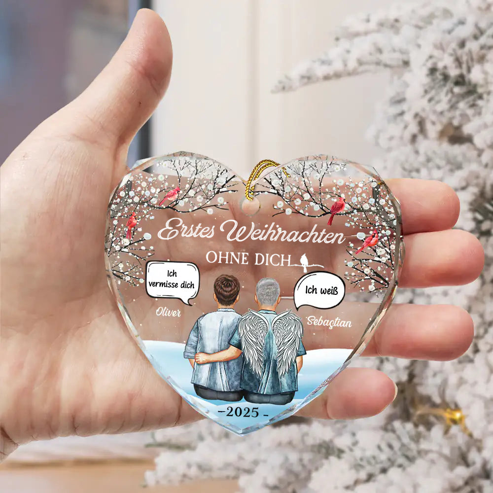 Erstes Weihnachten ohne Dich-Personalisiertes Glasornament Christbaumanhänger Trauergeschenk