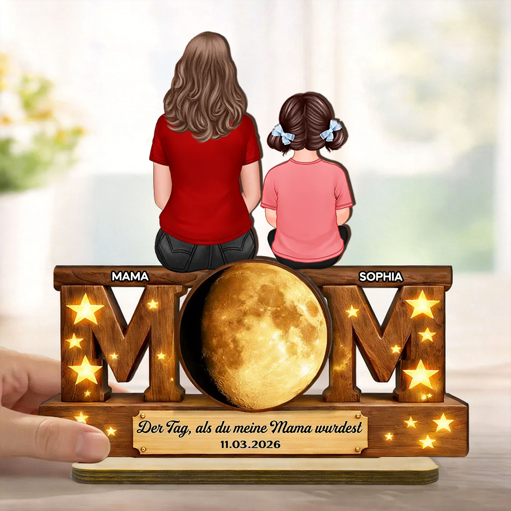 "Der Tag als du meine Mama wurdest" MOM-Personalisierter Holzaufsteller mit Mondphase Geschenk für Mama