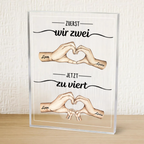 Zuerst wir zwei, Jetzt zu viert...Personalisierter Acrylblock mit Hand-in-Hand-Motiv Geschenk für Mann und Frau