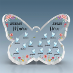 Schmetterling Acrylplakette Zuerst..Jetzt...-Personalisierte Geschenke für Mama und Oma