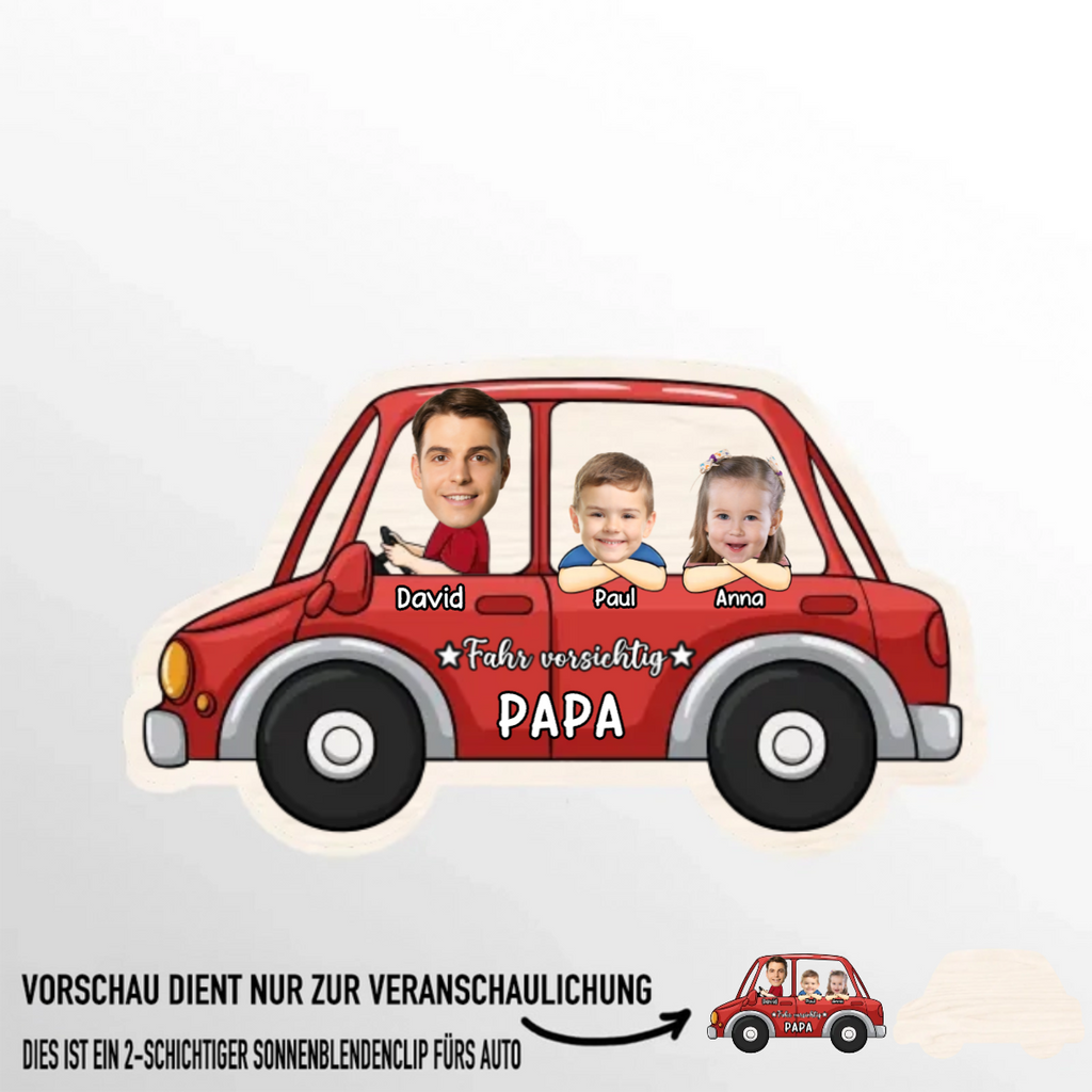 Fahr Vorsichtig- Personalisierter Sonnenblendenclip mit Foto für Fahrer, Papa und Mama